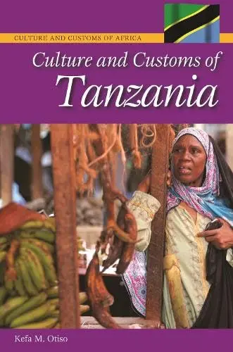 Cover of Culture and Customs of Tanzania