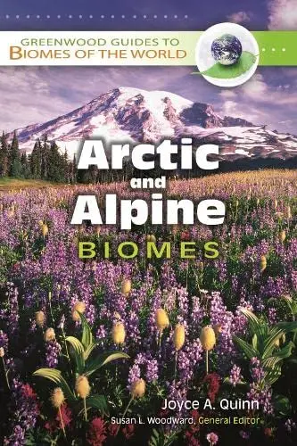 Cover of Arctic and Alpine Biomes