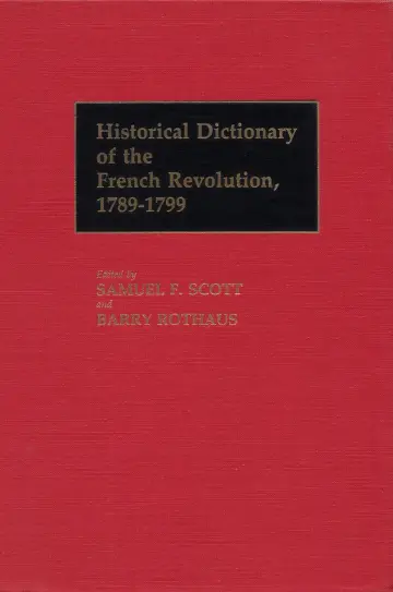 Cover of Historical Dictionary of the French Revolution, 1789-1799