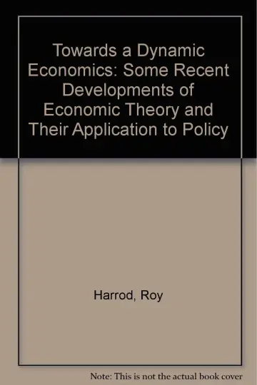 Cover of Towards a Dynamic Economics