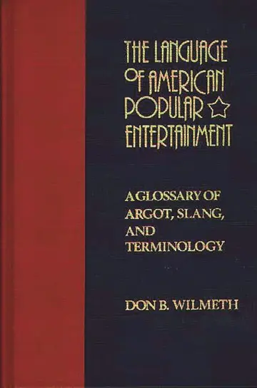 Cover of The Language of American Popular Entertainment