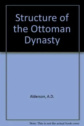 Cover of Structure of the Ottoman Dynasty