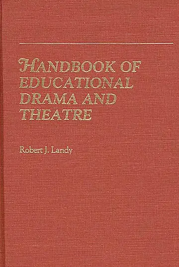 Cover of Handbook of Educational Drama and Theatre