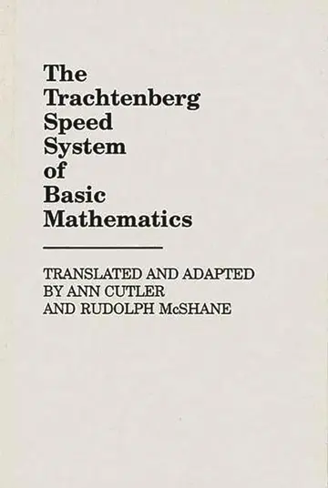 Cover of The Trachtenberg Speed System of Basic Mathematics