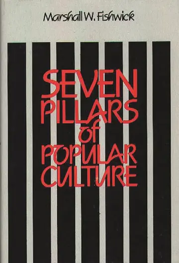Cover of Seven Pillars of Popular Culture