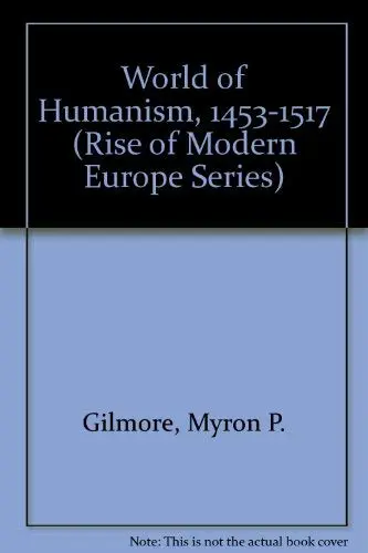 Cover of The World of Humanism, 1453-1517