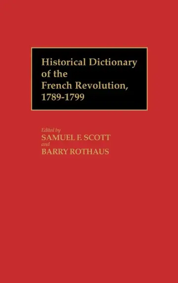 Cover of Historical Dictionary of the French Revolution, 1789-1799 (2)