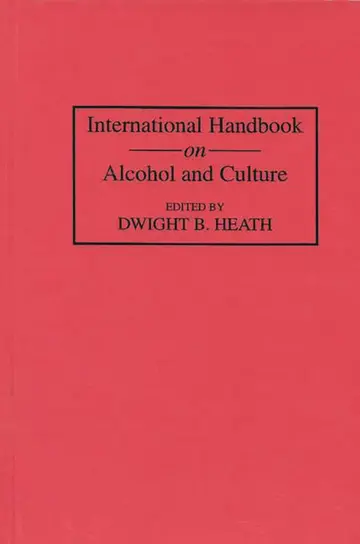 Cover of International Handbook on Alcohol and Culture