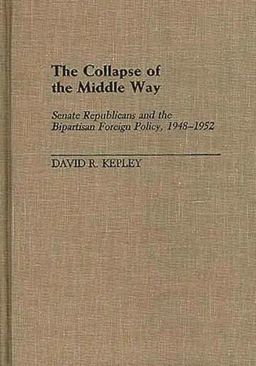 Cover of The Collapse of the Middle Way