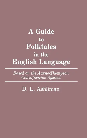 Cover of A Guide to Folktales in the English Language