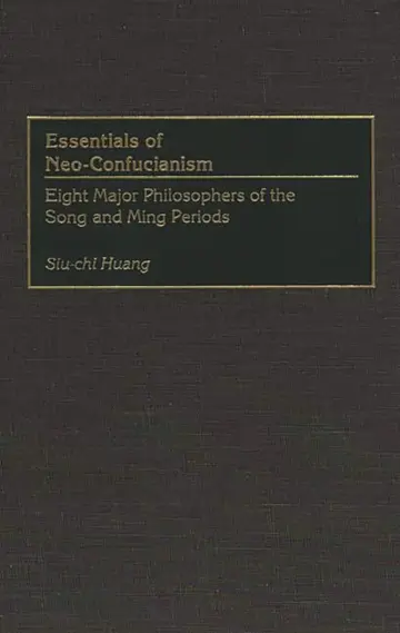Cover of Essentials of Neo-Confucianism