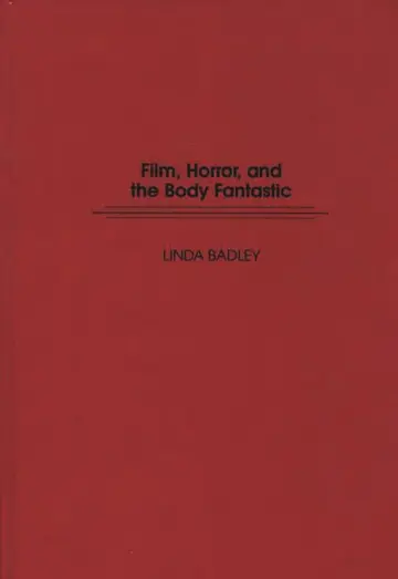 Cover of Film, Horror, and the Body Fantastic