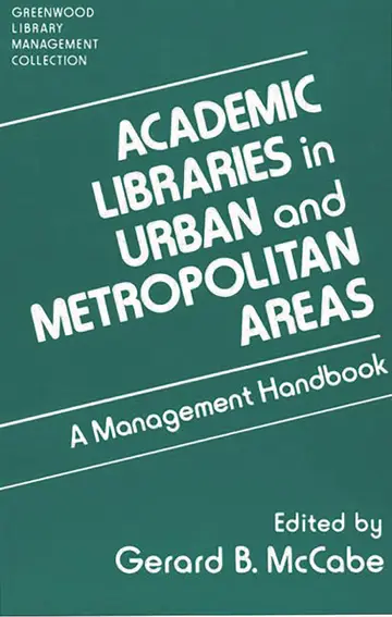 Cover of Academic Libraries in Urban and Metropolitan Areas