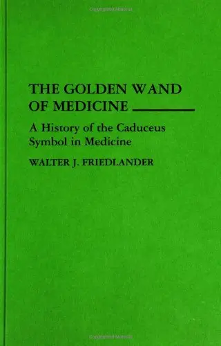 Cover of The Golden Wand of Medicine