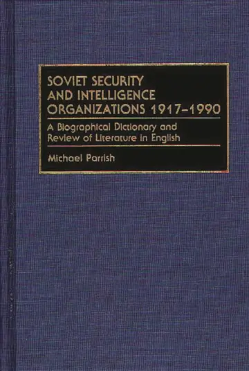 Cover of Soviet Security and Intelligence Organizations, 1917-1990
