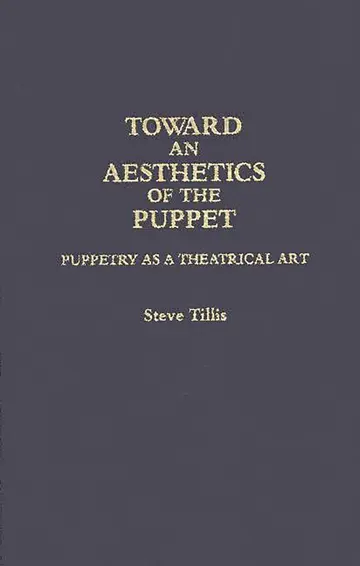 Cover of Toward an Aesthetics of the Puppet