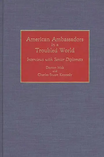 Cover of American Ambassadors in a Troubled World