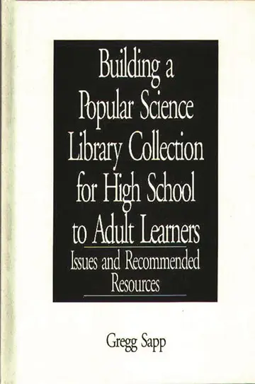 Cover of Building a Popular Science Library Collection for High School to Adult Learners