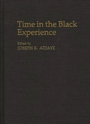 Cover of Time in the Black Experience