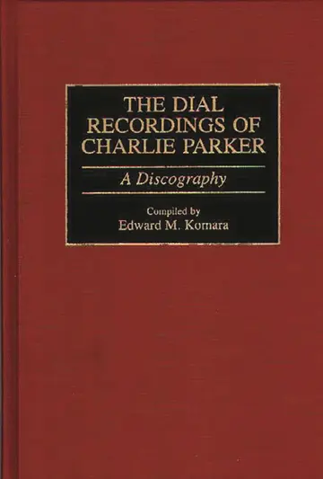 Cover of The Dial Recordings of Charlie Parker