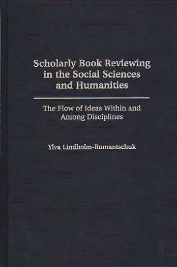 Cover of Scholarly Book Reviewing in the Social Sciences and Humanities