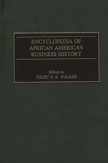 Cover of Encyclopedia of African American Business History