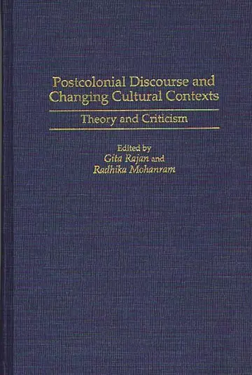 Cover of Postcolonial Discourse and Changing Cultural Contexts