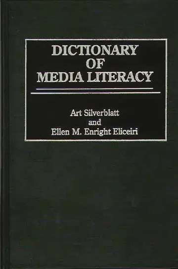 Cover of Dictionary of Media Literacy
