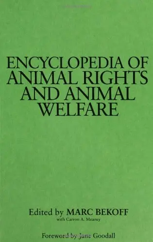 Cover of Encyclopedia of Animal Rights and Animal Welfare