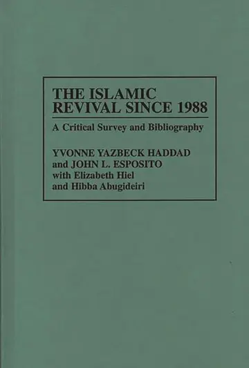 Cover of The Islamic Revival Since 1988