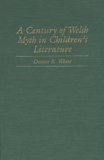 Cover of A Century of Welsh Myth in Children's Literature