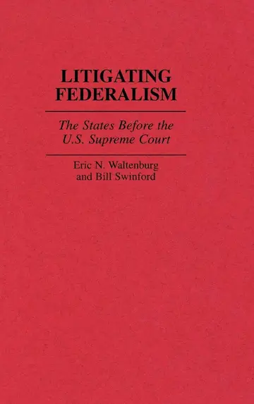 Cover of Litigating Federalism