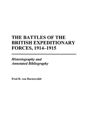Cover of The Battles of the British Expeditionary Forces, 1914-1915