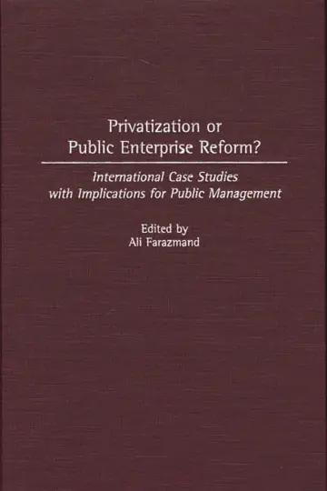 Cover of Privatization or Public Enterprise Reform?