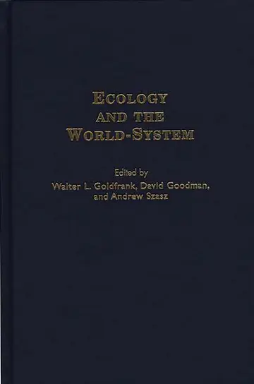 Cover of Ecology and the World-System