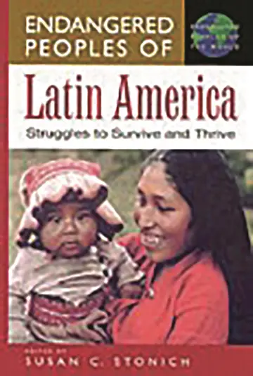 Cover of Endangered Peoples of Latin America
