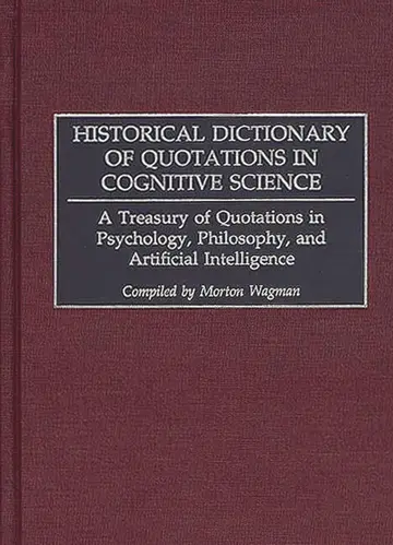 Cover of Historical Dictionary of Quotations in Cognitive Science