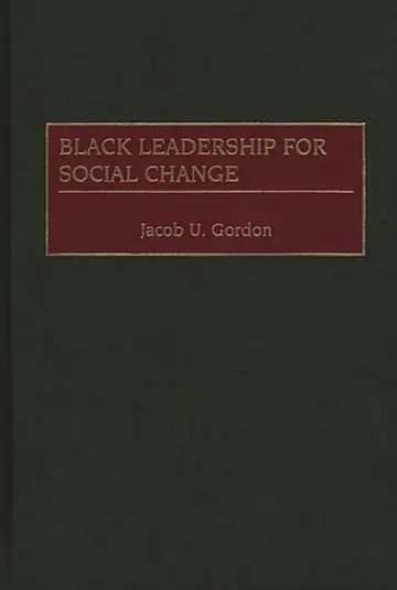 Cover of Black Leadership for Social Change