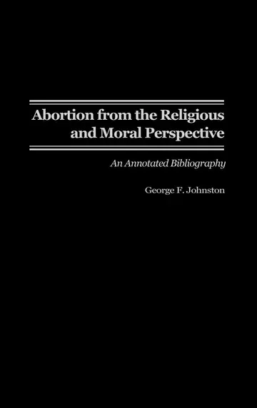 Cover of Abortion from the Religious and Moral Perspective