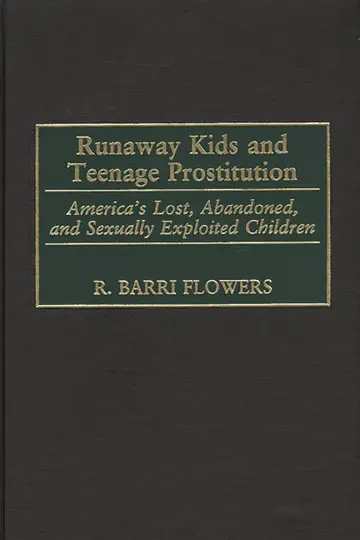 Cover of Runaway Kids and Teenage Prostitution