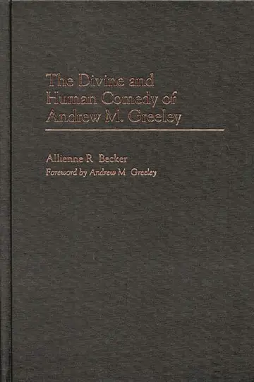 Cover of The Divine and Human Comedy of Andrew M. Greeley