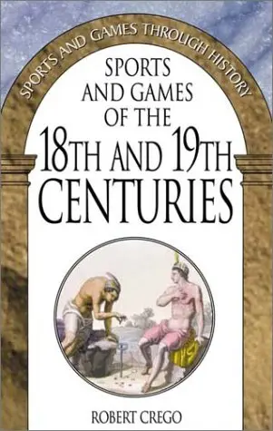 Cover of Sports and Games of the 18th and 19th Centuries
