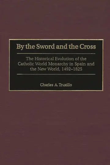 Cover of By the Sword and the Cross