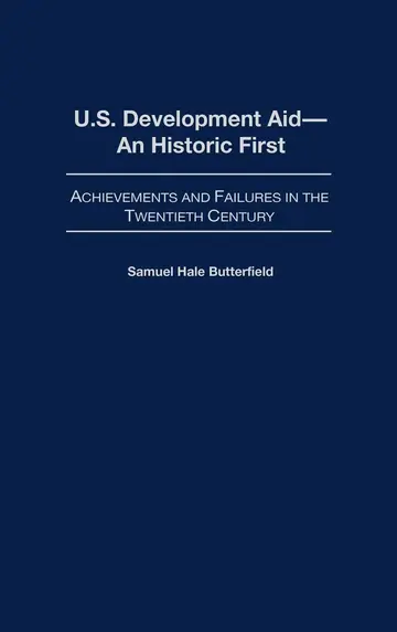 Cover of U.S. Development Aid-An Historic First