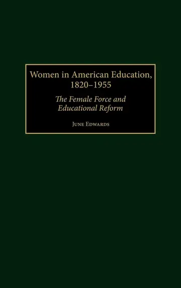 Cover of Women in American Education, 1820-1955