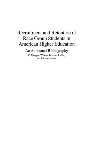 Cover of Recruitment and Retention of Race Group Students in American Higher Education