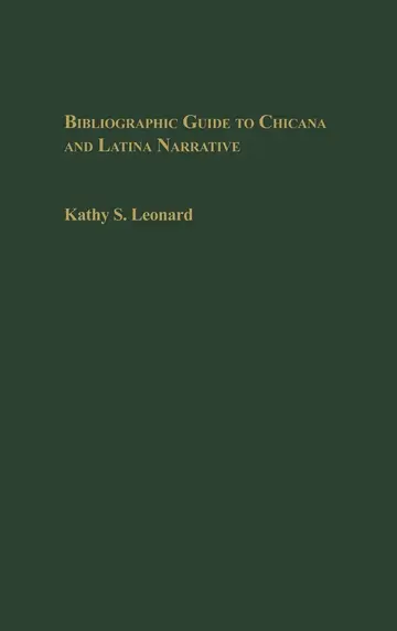 Cover of Bibliographic Guide to Chicana and Latina Narrative