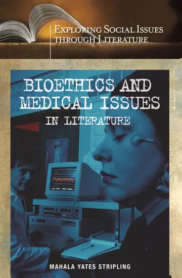 Cover of Bioethics and Medical Issues in Literature
