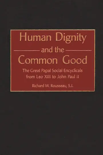 Cover of Human Dignity and the Common Good