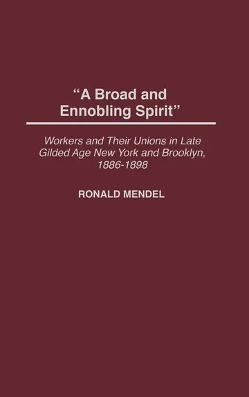 Cover of A Broad and Ennobling Spirit